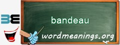 WordMeaning blackboard for bandeau